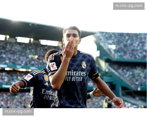 贝林厄姆前插时机把握精准 皇马中场后上进攻威胁巨大 贝林厄姆前插时机把握精准 皇马中场后上进攻威胁巨大